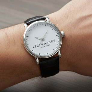 Legendaddy for Legendary Dads elegant minimalist  Watch
