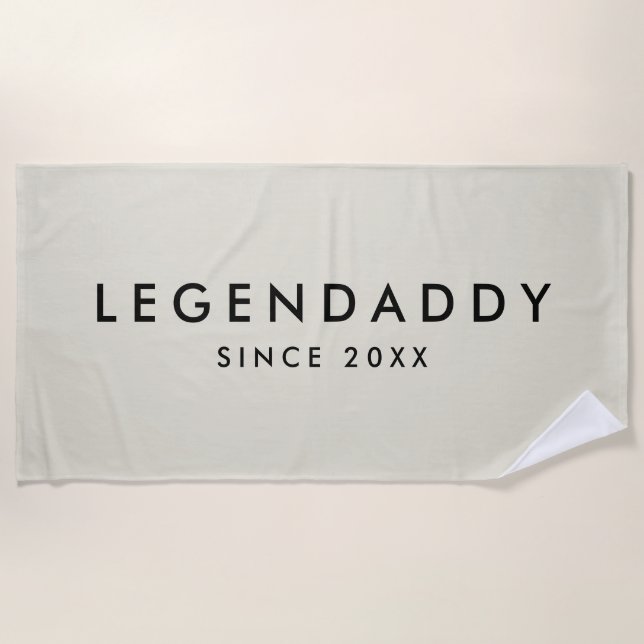 Legendaddy for Legendary Dads simple minimalist  Beach Towel (Front)
