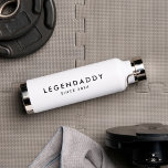 Legendaddy for Legendary Dads simple minimalist  Water Bottle<br><div class="desc">Legendaddy since 20xx modern minimalistic design for legendary Dads. Personalize it with your text/year. Gift for Father's Day or Birthday.</div>