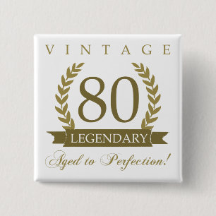 Legendary 80th Birthday 2 Inch Square Button