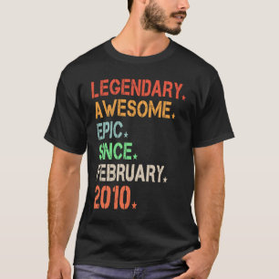Legendary Awesome Epic Since February 2010 Retro B T-Shirt