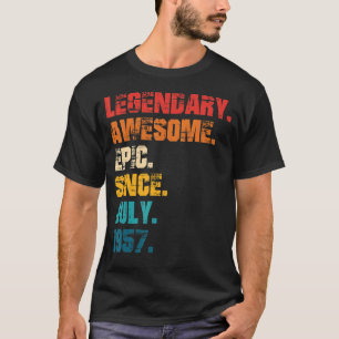 Legendary Awesome Epic Since July 1957 Retro Style T-Shirt