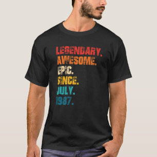 Legendary Awesome Epic Since July 1987 Retro Style T-Shirt