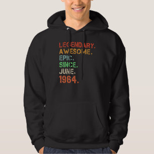 Legendary Awesome Epic Since June 1964 Retro Birth Hoodie