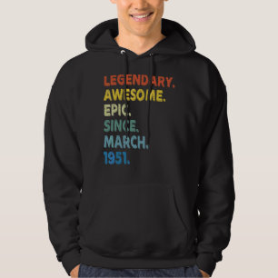 Legendary Awesome Epic Since March 1951 Birthday V Hoodie