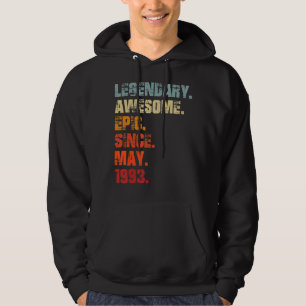 Legendary Awesome Epic Since May 1993 Vintage Birt Hoodie