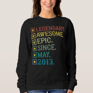 Legendary Awesome Epic Since May 2013 9th Birthday Sweatshirt