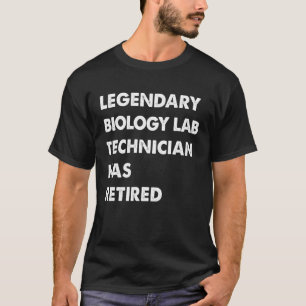 Legendary Biology Lab Technician Has Retired T-Shirt