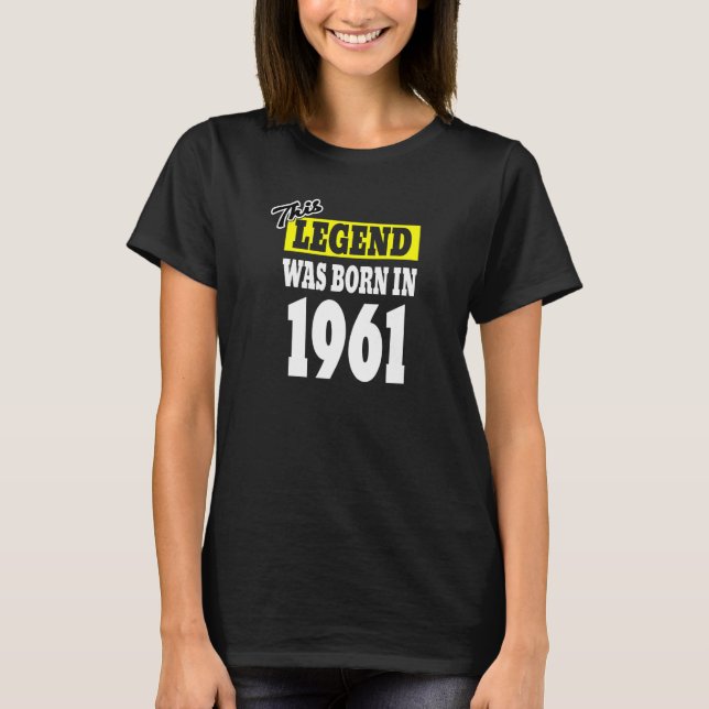 Legendary Dad Legendary Mom This Legend Was Born I T-Shirt (Front)