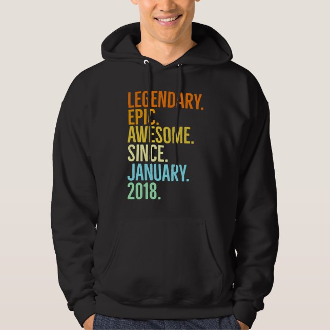 Legendary epic awesome since January 2018 vintage  Hoodie (Front)