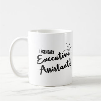 Legendary Executive Assistant Coffee Mug