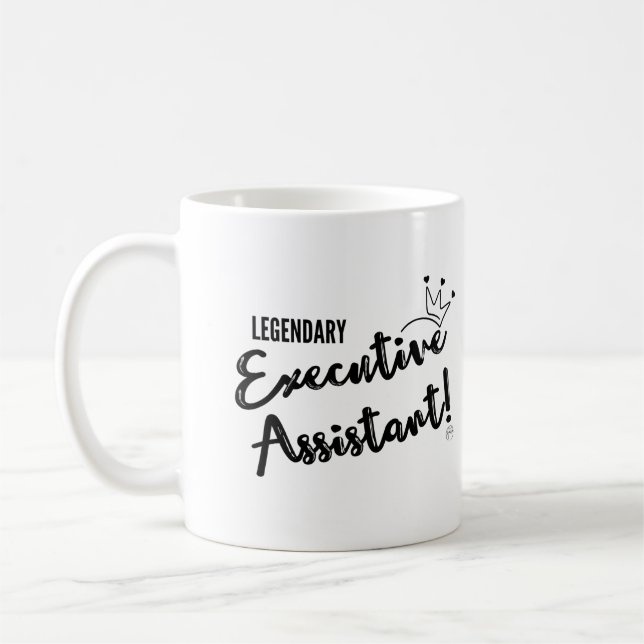 Legendary Executive Assistant Coffee Mug (Left)