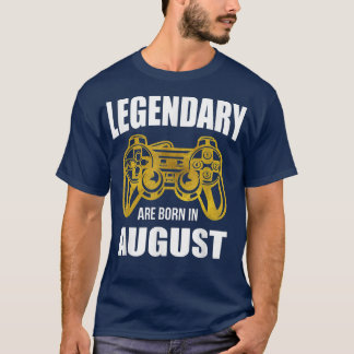 Legendary Gamers August T-Shirt Funny Video Games