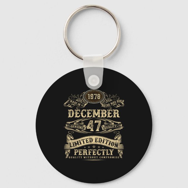 Legendary Man Born December 1978 47th Birthday  Keychain (Front)