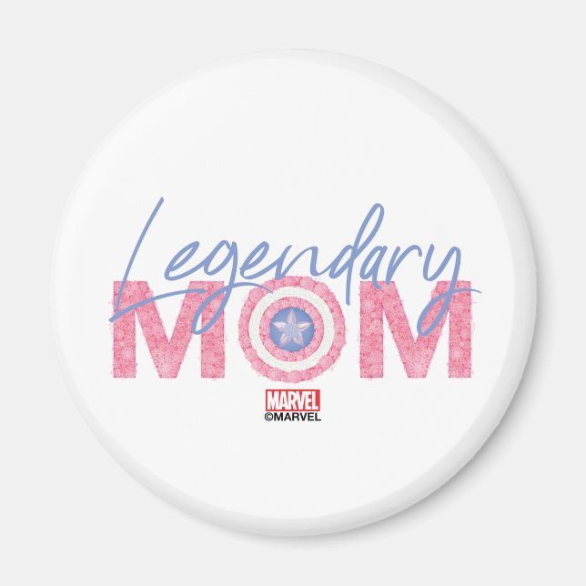 Legendary Mom Magnet (Front)
