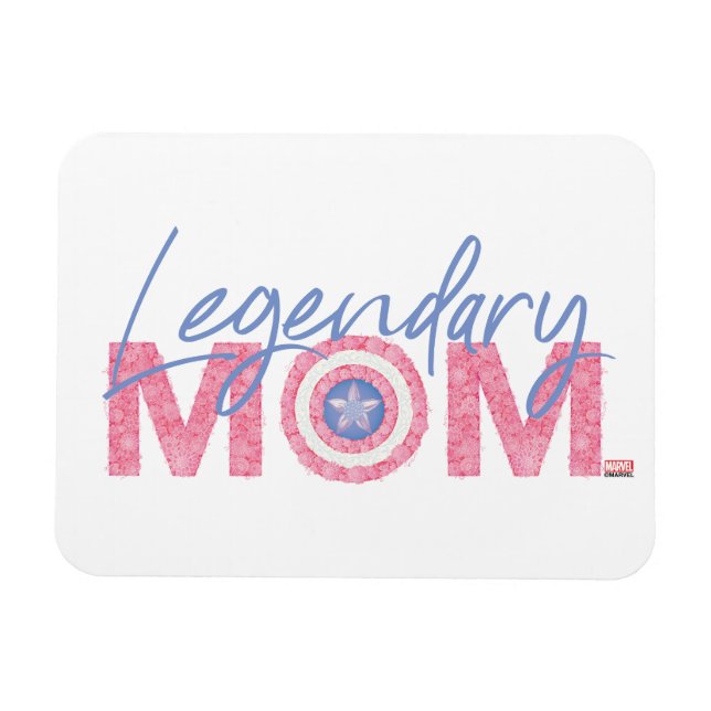 Legendary Mom Magnet (Horizontal)