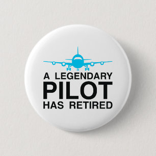 Legendary Pilot Retired 2 Inch Round Button