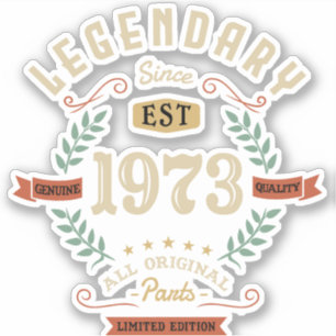 Legendary Since 1973 Limited Edition   Birthday Gi