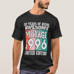 Legendary Since 1996 Limited Edition 30th Birthday T-Shirt<br><div class="desc">Legendary Since 1996 Limited Edition 30th Birthday</div>