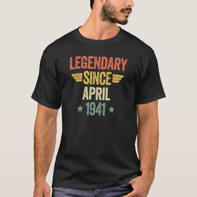 Legendary Since April 1941 T-Shirt (Front)
