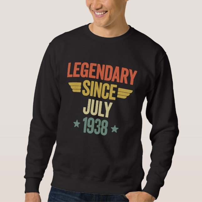 Legendary Since July 1938 Sweatshirt (Front)
