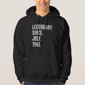 Legendary Since July 1941 81 Year Old 81st Birth Hoodie