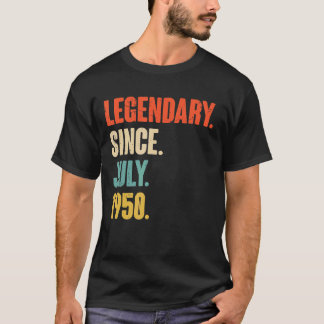 Legendary Since July 1950  72 Year Old  72nd Birth T-Shirt