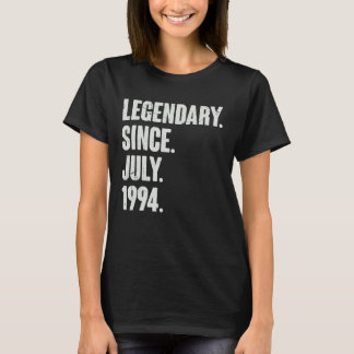 Legendary Since July 1994  28 Year Old  28th Birth T-Shirt
