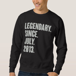 Legendary Since July 2013 9 Year Old 9th Birthda Sweatshirt