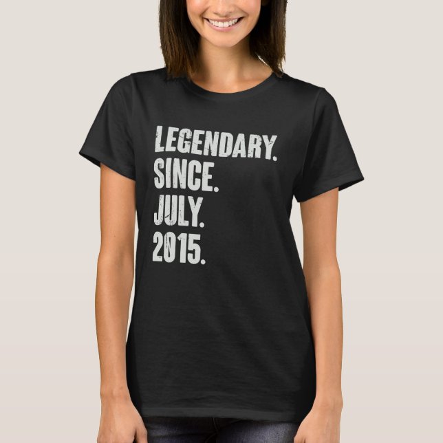 Legendary Since July 2015  7 Year Old  7th Birthda T-Shirt (Front)