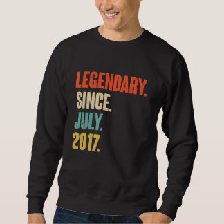 Legendary Since July 2017 5 Year Old 5th Birthda Sweatshirt
