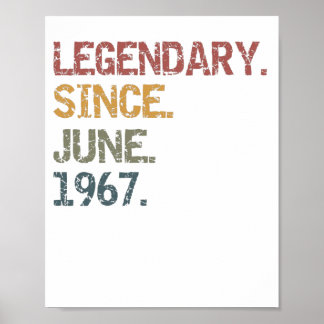 Legendary since June 1967 Poster