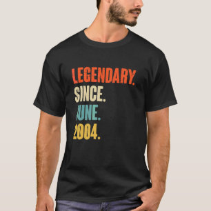 Legendary Since June 2004  18 Year Old  18th Birth T-Shirt