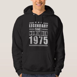 Legendary Since November 1975 Hoodie