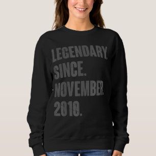 Legendary Since November 2010 12 Year Old 12th Bir Sweatshirt