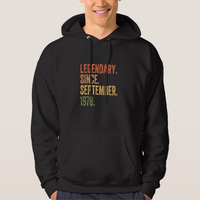 Legendary Since September 1978 Hoodie (Front)