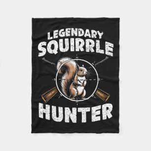 Legendary Squirrel Hunter Hunting For Boys Kids Yo Fleece Blanket