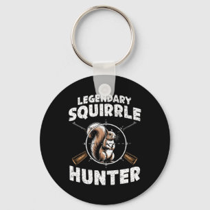 Legendary Squirrel Hunter Hunting For Boys Kids Yo Keychain
