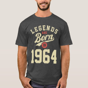 Legends Are Born in 1964 60th Birthday T-Shirt