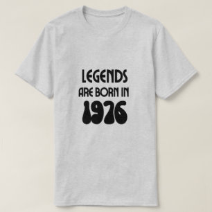 Legends Are Born In 1976 Men's T-Shirt