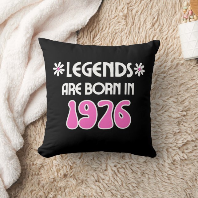 Legends Are Born In 1976 Throw Pillow (Blanket)