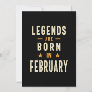 Legends are Born in February - February Birthday Thank You Card