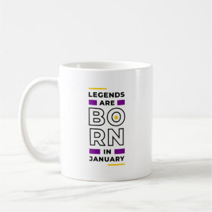 Legends are born in January Coffee Mug