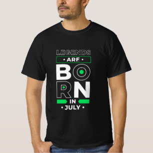 Legends Are Born In July Men’s Birthday T-Shirt