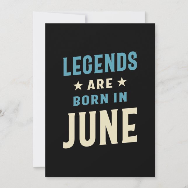 Legends are Born in June - June Birthday Invitation (Front)