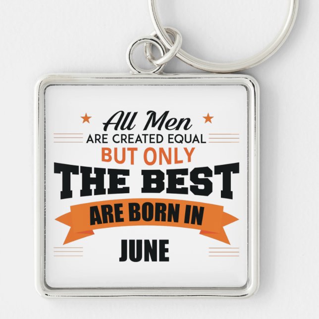 Legends Are Born In June Keychain (Front)