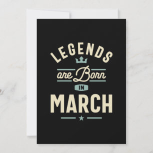 Legends are Born in March - March Birthday Thank You Card