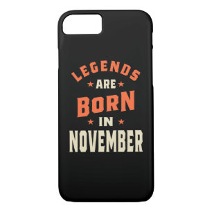 Legends are Born in November - November Birthday Case-Mate iPhone Case
