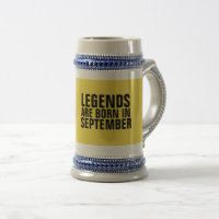 LEGENDS ARE BORN IN SEPTEMBER Coffee mugs & steins