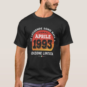 Legends Born In April 1993 29Th Birthday 29 Years T-Shirt